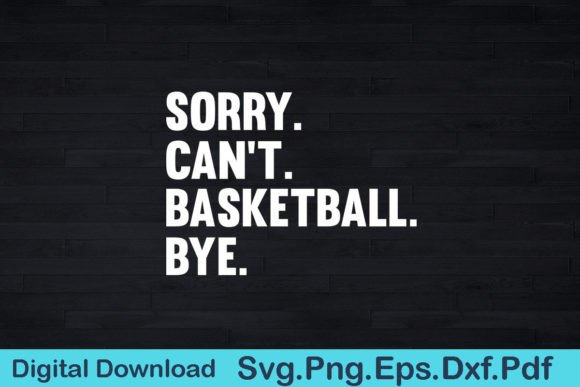 Funny Basketball Player Gift Design Graphics & T-Shirt Designs