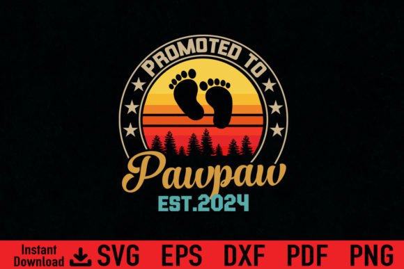 Funny Promoted to Pawpaw Est 2024 Gift Graphics and T-Shirt Designs Review